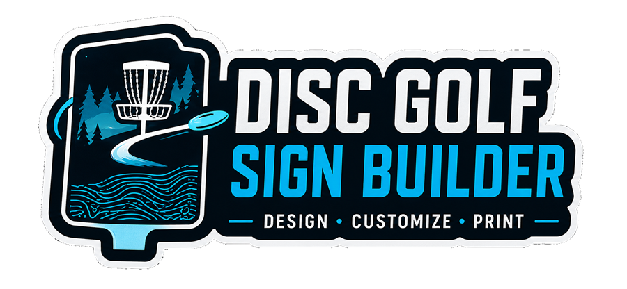 Disc Golf Sign Builder